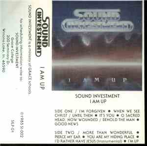 Sound Investment  - I Am Up