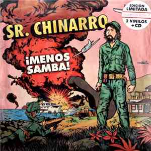 Sr. Chinarro - ¡ Menos Samba ! (Edición Limitada)