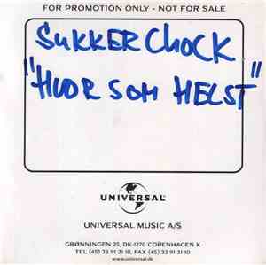 Sukkerchok - Hvor Som Helst