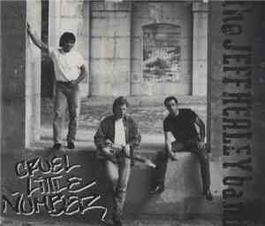 The Jeff Healey Band - Cruel Little Number