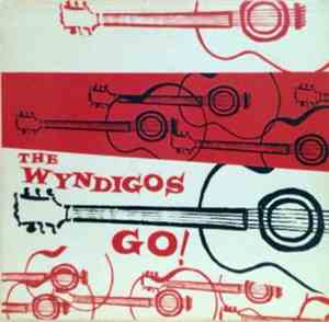 The Wyndigos - Wyndigo's Go!