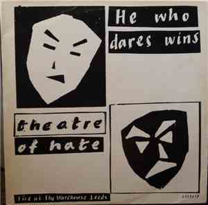 Theatre Of Hate - He Who Dares Wins (Live At The Warehouse Leeds)