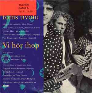 Toms Tivoli - Vi Hör Ihop
