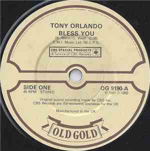 Tony Orlando - Bless You / Halfway To Paradise