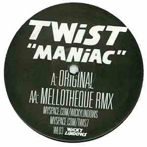 Twist  - Maniac