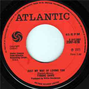 Tyrone Davis - Could I Forget You / Just My Way Of Loving You