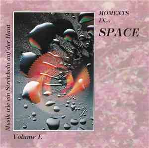 Various - Moments In... Space - Volume I.