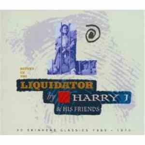 Various - Return Of The Liquidator By Harry J & His Friends