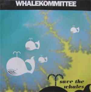 Whalekommittee - Save The Whales