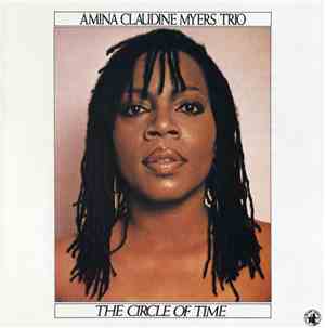 Amina Claudine Myers Trio - The Circle Of Time