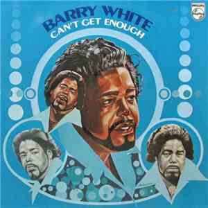 Barry White - Can't Get Enough