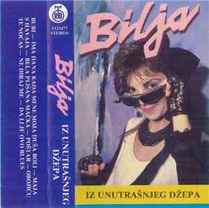 Bilja - Iz Unutrašnjeg Džepa