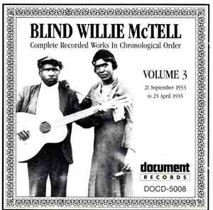 Blind Willie McTell - Complete Recorded Works In Chronological Order: Volum ...