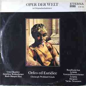 Christoph Willibald Gluck / Grace Bumbry ● Anneliese Rothenberger ● Ruth-Ma ...
