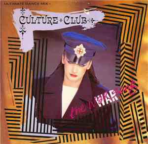 Culture Club - The War Song (Ultimate Dance Mix)