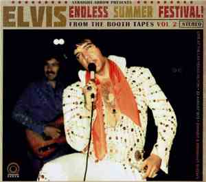 Elvis Presley - Endless Summer Festival - From The Booth Tapes Vol. 2