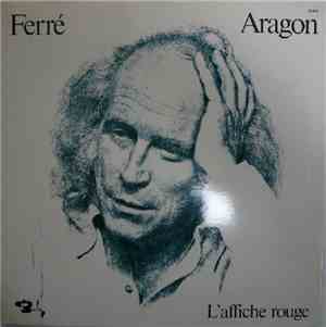 Ferré / Aragon - L'Affiche Rouge