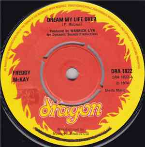 Freddy McKay - Dream My Life Over
