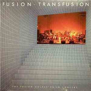 Fusion  - Transfusion