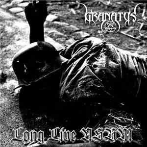 Granatus - Long Live NSBM