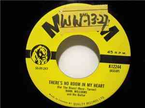 Hank Williams And His Guitar - There's No Room In My Heart / I Wish I Had A ...