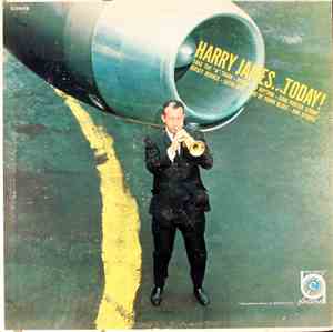 Harry James  - Harry James Today