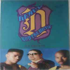 Heavy D. & The Boyz - Is It Good To You