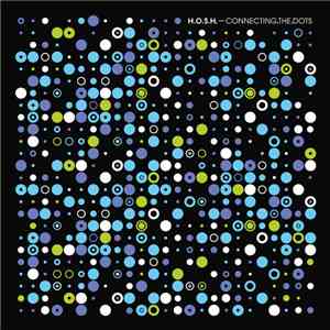H.O.S.H. - Connecting.The.Dots