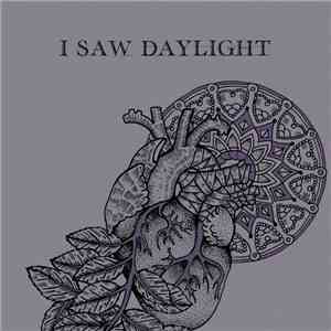 I Saw Daylight - Coeur Solitaire