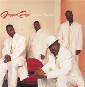 Jagged Edge  - Let's Get Married