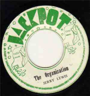 Jerry Lewis / The Agrovators - The Organization / The God-Fathers
