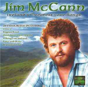 Jim McCann - Ireland's Greatest Love Songs