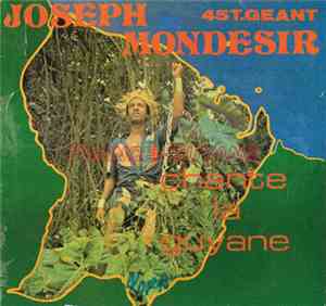 Joseph Mondèsir Et Les Tumuc Hamac - Chante La Guyane