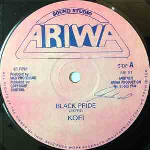 Kofi / Robotics - Black Pride / Check Point Charlie