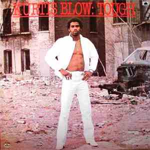 Kurtis Blow - Tough