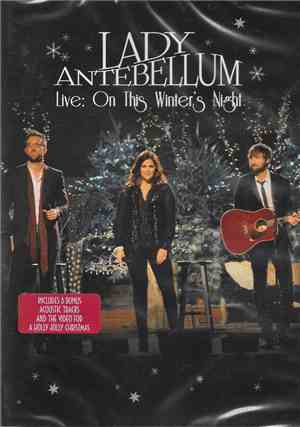 Lady Antebellum - Live: On This Winter’s Night