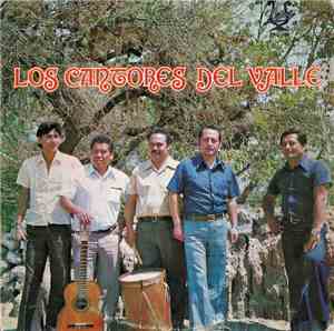 Los Cantores Del Valle - Los Cantores Del Valle