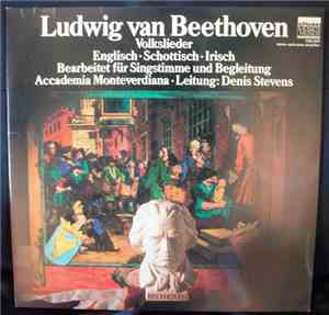 Ludwig Van Beethoven, Accademia Monteverdiana - Volkslieder  Englisch - Sch ...