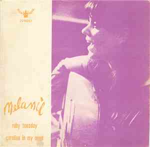 Melanie  - Ruby Tuesday / Carolina In My Mind