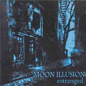 Moon Illusion - Estranged