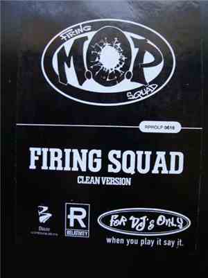M.O.P. - Firing Squad