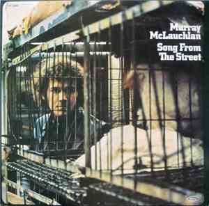 Murray McLauchlan - Song From The Street