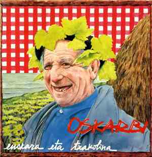 Oskarbi - Euskara Eta Txakolina