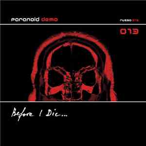 Paranoid Demon - Before I Die...
