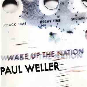 Paul Weller - Wake Up The Nation