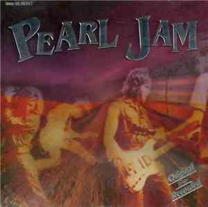 Pearl Jam - Pearl Jam - Live & Alive - Live in the USA 95