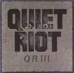 Quiet Riot - QR III