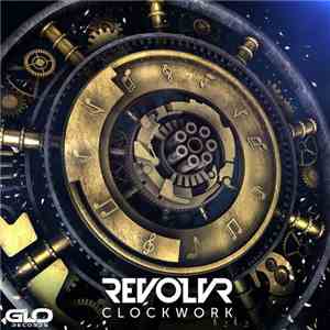 Revolvr - Clockwork
