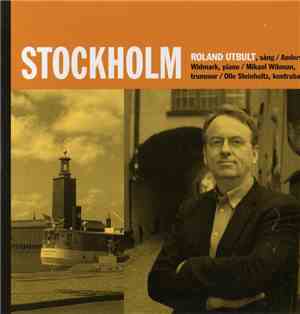 Roland Utbult - Stockholm