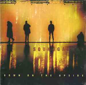 Soundgarden - Down On The Upside
